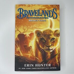 Bravelands Broken Pride Paperback Book #1 By Erin Hunter (Warriors Series)